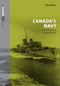 Enlarge image Cover: Canada's Navy - University of Toronto Press