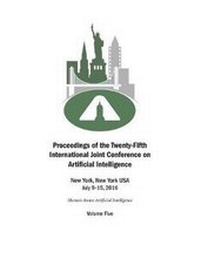 Enlarge image Cover: Proceedings of the Twenty-Fifth International Joint Conference on Artificial Intelligence - Volume Five - AAAI