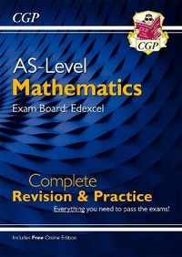 Enlarge image Cover: AS-Level Maths Edexcel Complete Revision & Practice (with Online Edition) - Coordination Group Publications Ltd (CGP)