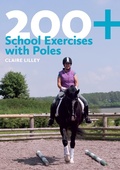 Cover: 200+ School Exercises with Poles - J.A.Allen & Co Ltd