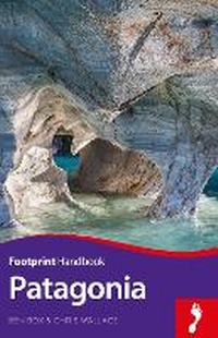 Abbildung von: Patagonia - Footprint Travel Guides