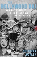 Cover: The Hollywood Raj - Dean Street Press Limited