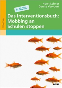 Abbildung von: Das Interventionsbuch: Mobbing an Schulen stoppen - Julius Beltz