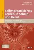 Cover: Selbstorganisiertes Lernen in Schule und Beruf - Beltz Verlagsgruppe GmbH & Co. KG