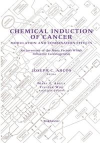 Enlarge image Cover: Chemical Induction of Cancer - Springer-Verlag New York Inc.
