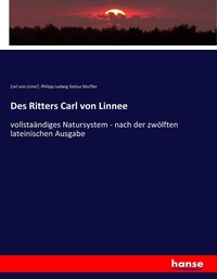 Enlarge image Cover: Des Ritters Carl von Linnee - Hansebooks