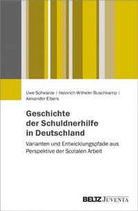 Abbildung von: Geschichte der Schuldnerhilfe in Deutschland - Juventa Verlag GmbH