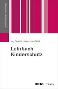 Enlarge image Cover: Lehrbuch Kinderschutz - Beltz Juventa