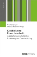 Cover: Kindheit und Erwachsenheit in sozialwissenschaftlicher Forschung und Theoriebildung - Beltz eBook