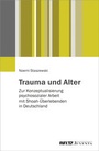 Cover: Trauma und Alter - Beltz Juventa