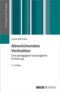Cover: Abweichendes Verhalten - Juventa Verlag ein Imprint der Beltz Verlagsgruppe GmbH & Co. KG