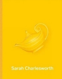 Enlarge image Cover: Sarah Charlesworth - Prestel