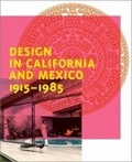 Cover: Design in California and Mexico 1915-1985 - Prestel