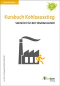 Cover: Kursbuch Kohleausstieg - oekom verlag