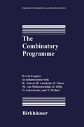 Cover: The Combinatory Programme - Birkh&auml;user