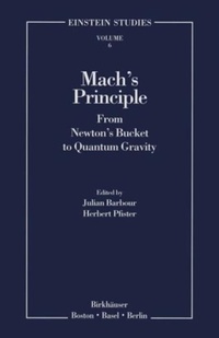 Enlarge image Cover: Mach's Principle - Birkhauser Boston Inc