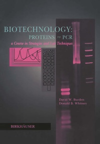 Enlarge image Cover: Biotechnology Proteins to PCR - Birkhauser Boston Inc