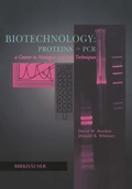 Cover: Biotechnology Proteins to PCR - Birkh&auml;user