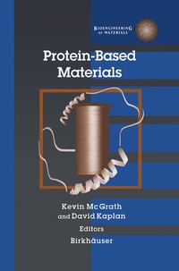 Enlarge image Cover: Protein-Based Materials - Birkhäuser