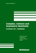 Bild: Complex, Contact and Symmetric Manifolds - Birkhauser Boston Inc