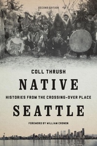 Enlarge image Cover: Native Seattle - University of Washington Press