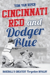 Abbildung von: Cincinnati Red and Dodger Blue - Bloomsbury eBooks US