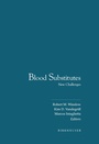 Cover: Blood Substitutes - Birkhauser Boston Inc