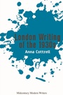 Cover: London Writing of the 1930s - Edinburgh University Press