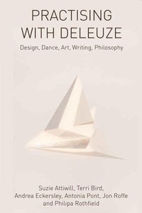 Enlarge image Cover: Practising with Deleuze - Edinburgh University Press