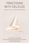Cover: Practising with Deleuze - Edinburgh University Press