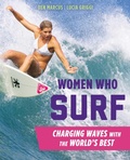 Cover: Women Who Surf - Simon + Schuster LLC