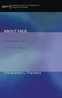 Cover: About Face - Wipf & Stock Publishers