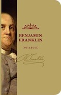 Cover: The Benjamin Franklin Signature Notebook - Cider Mill Press Book Publishers LLC