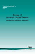 Cover: Design of Dynamic Legged Robots - now publishers Inc