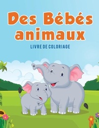 Abbildung von: Des Bebes animaux - Coloring Pages for Kids