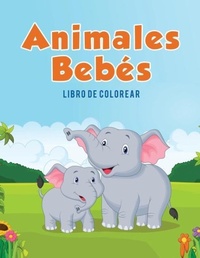 Abbildung von: Animales Bebes - Coloring Pages for Kids
