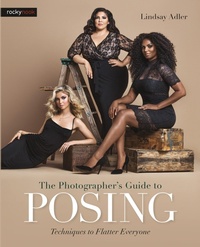 Abbildung von: The Photographer's Guide to Posing - Rocky Nook