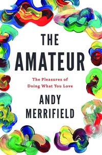 Enlarge image Cover: The Amateur - Verso Books