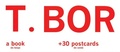 Cover: T.BOR A Book (To Keep) +30 Postcards (To Send) - Little Bookroom,U.S.