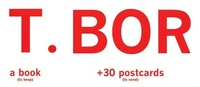 Enlarge image Cover: T.BOR A Book (To Keep) +30 Postcards (To Send) - Little Bookroom,U.S.