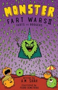 Cover: Monster Fart Wars - 99 Pages or Less Publishing LLC