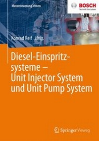 Abbildung von: Diesel-Einspritzsysteme Unit Injector System und Unit Pump System - Springer Vieweg