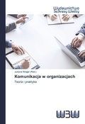 Cover: Komunikacja w organizacjach - Wydawnictwo Bezkresy Wiedzy