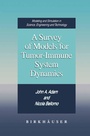 Cover: A Survey of Models for Tumor-Immune System Dynamics - Birkhauser Boston Inc