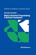 Cover: Object-Oriented Programming A Unified Foundation - Birkh&auml;user
