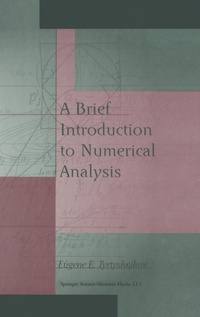 Enlarge image Cover: A Brief Introduction to Numerical Analysis - Birkhauser Boston Inc