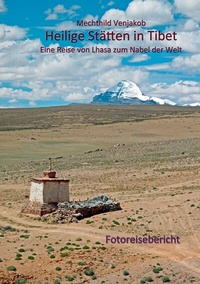 Abbildung von: Heilige Stätten in Tibet - BoD - Books on Demand