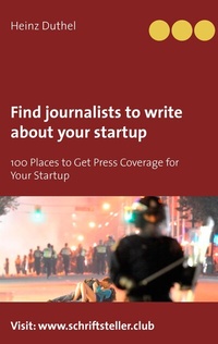 Abbildung von: Find journalists to write about your startup - BoD - Books on Demand