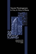 Cover: Vascular Morphogenesis: In Vivo, In Vitro, In Mente - Birkh&auml;user