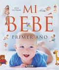 Cover: Atlas ilustrado : mi beb&eacute;, primer a&ntilde;o - Susaeta Ediciones